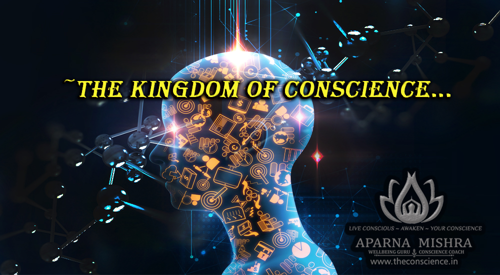 THE KINGDOM OF CONSCIENCE