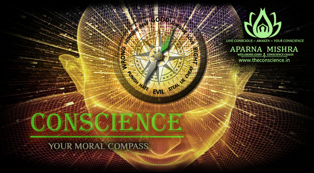 Conscience – Your Moral Compass